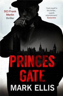 Princes Gate by Ellis, Mark