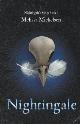 Nightingale by Mickelsen, Melissa