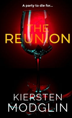 The Reunion by Modglin, Kiersten
