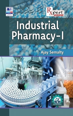 Industrial Pharmacy by Semalty, Ajay