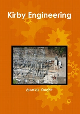 Kirby Engineering by Clapper, George