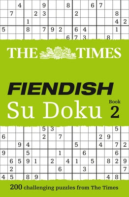 The Times Fiendish Su Doku Book 2 by Harpercollins Uk