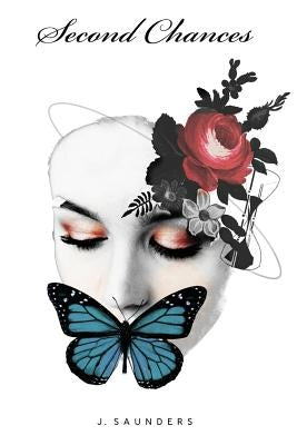 Second Chances by Saunders, J.