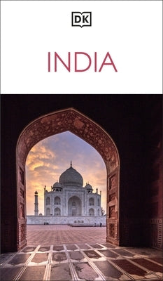 DK India: Must-See Sights. Culture & History. Detailed Maps & Tours. Covers Delhi, Rajasthan, Mumbai, Kerala, by Dk Travel