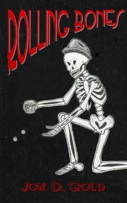 Rolling Bones by Taylor, Emily May