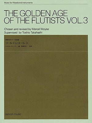 The Golden Age of the Flutists, Volume 3: Music for Woodwind Instruments by Hal Leonard Corp