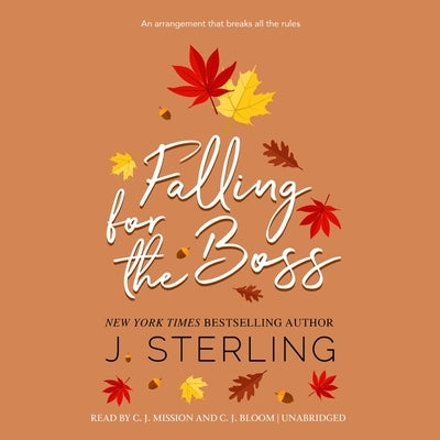 Falling for the Boss by Sterling, J.