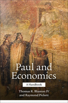 Paul and Economics by Pickett, Raymond