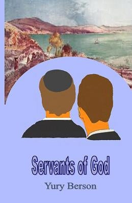Servants of God by Lamm, Zina
