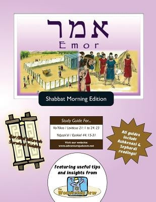 Bar/Bat Mitzvah Survival Guides: Emor (Shabbat am) by Michaelson Majs, Elliott