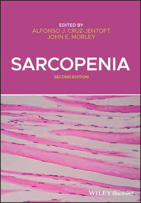 Sarcopenia by Morley, John E.