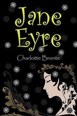 Jane Eyre by Bronte, Charlotte