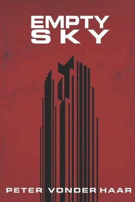 Empty Sky: A Clarke & Clarke Mystery by Vonder Haar, Peter