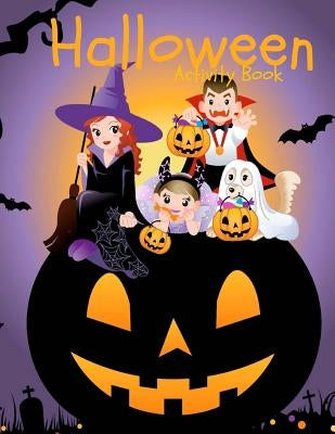 Halloween Activity Book: Over 60 Activity Pages and Coloring Pages: Halloween Activities: Mazes Word Search Matching Tracing and More! by Books, Busy Hands