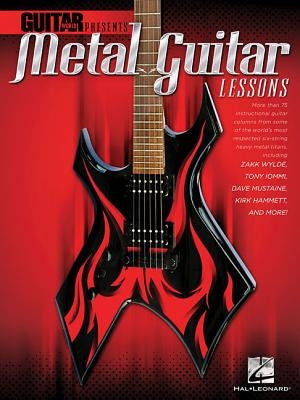 Guitar World Presents Metal Guitar Lessons by Hal Leonard Corp