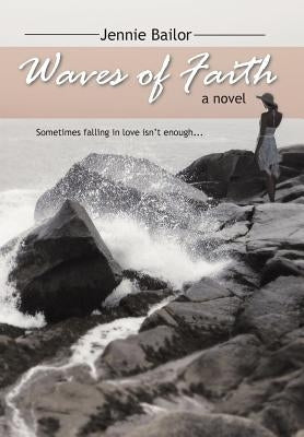 Waves of Faith by Bailor, Jennie