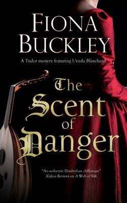 The Scent of Danger by Buckley, Fiona