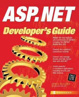 ASP.NET Developer's Guide by Buczek, Greg