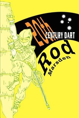 20th CENTURY DART by Marsden, Rod