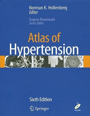 Atlas of Hypertension [With CDROM] by Hollenberg, Norman K.
