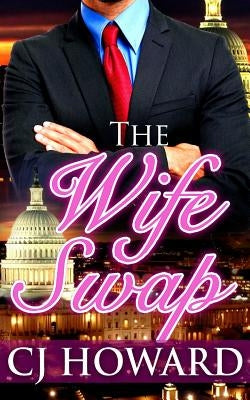 The Wife Swap by Howard, Cj