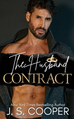 The Husband Contract by Cooper, J. S.