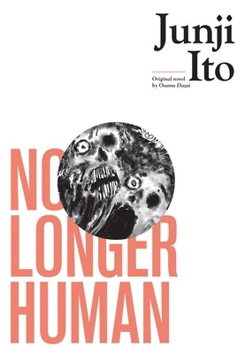 No Longer Human by Ito, Junji