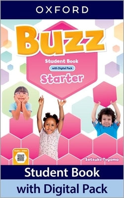Buzz Starter Students Book with Digital Pack by Oxford University Press
