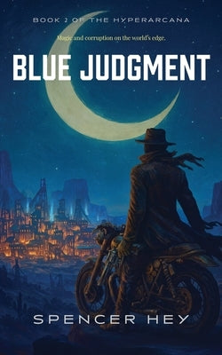 Blue Judgment by Hey, Spencer