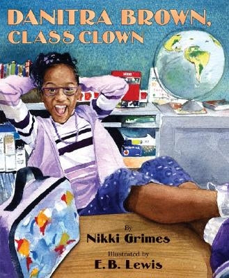 Danitra Brown, Class Clown by Grimes, Nikki