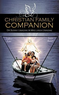 Christian Family Companion by Uwadiae, Linda