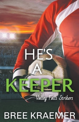 He's a Keeper by Kraemer, Bree