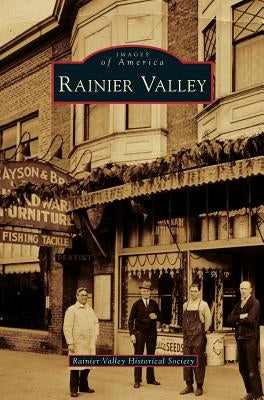 Rainier Valley by Rainier Valley Historical Society