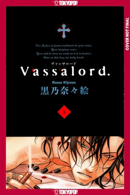 Vassalord Deluxe Edition, Volume 1 (Hardcover) by Chrono, Nanae