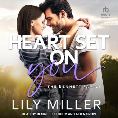 Heart Set on You by Miller, Lily