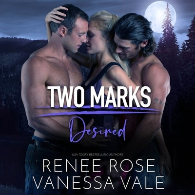 Desired by Rose, Renee