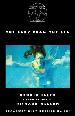 The Lady from the Sea by Ibsen, Henrik