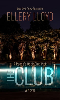 The Club by Lloyd, Ellery