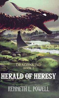Herald Of Heresy by Powell, Kenneth L.