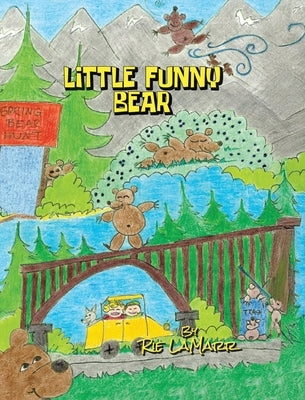 Little Funny Bear by Lamarr, Rie