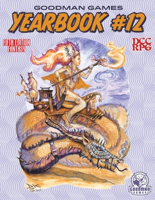 Goodman Games Yearbook #12 by Staff, Goodman