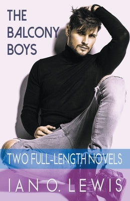 The Balcony Boys by Lewis, Ian O.