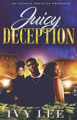 Juicy Deception by Lee, Ivy