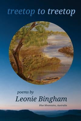treetop to treetop by Bingham, Leonie