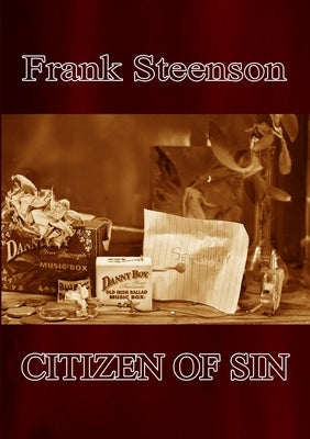 Citizen of Sin by Steenson, Frank