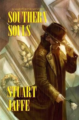 Southern Souls by Jaffe, Stuart