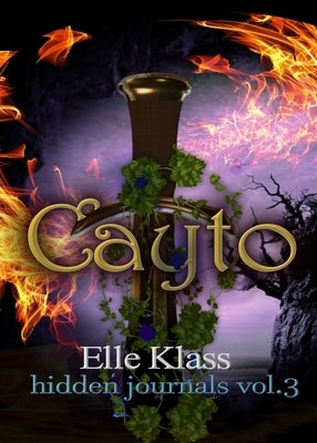 Cayto: St. Augustine Novellas by Klass, Elle