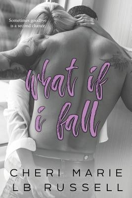 What If I Fall by Russell, Lb