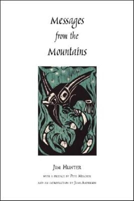 Messages from the Mountains by Hunter, Jim