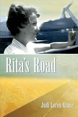Rita's Road by Grace, Judi Loren